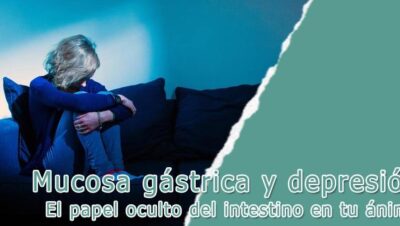 Mucosa gástrica y depresión
