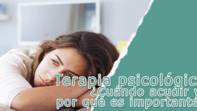 Terapia psicológica: ¿Cuándo acudir y por qué es importante? 19 Terapia psicológica -cuándo acudir y por qué