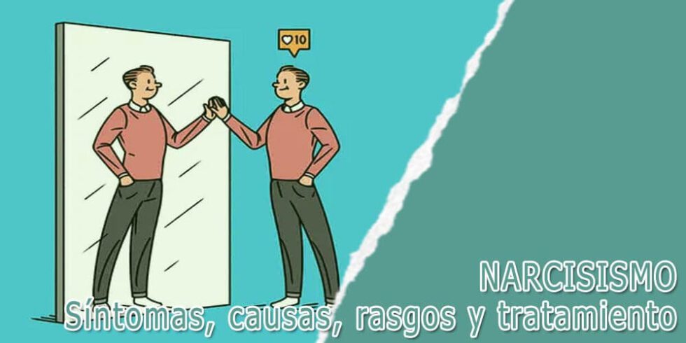 Trastorno De Personalidad Narcisista: Qué Es Y Tratamiento – NCBTHC